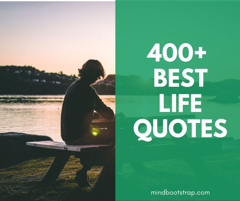 Best life quotes and sayings