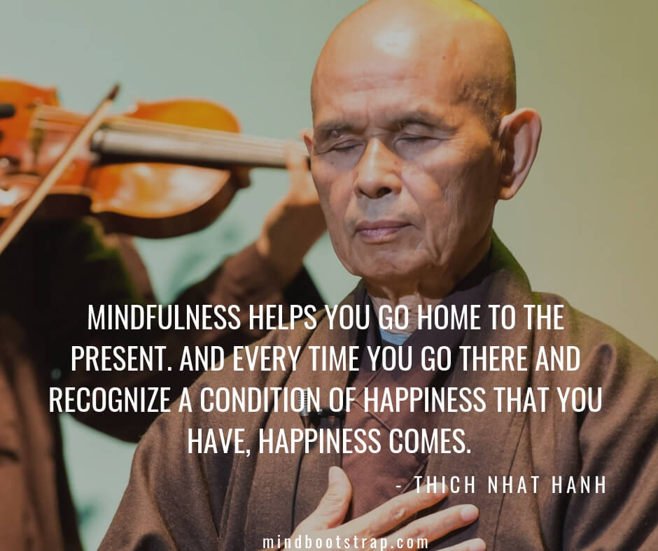100+ Thich Nhat Hanh Quotes and Sayings About Life, Happiness