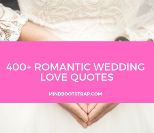 Best Romantic Marriage Quotes To Say In Wedding Toasts