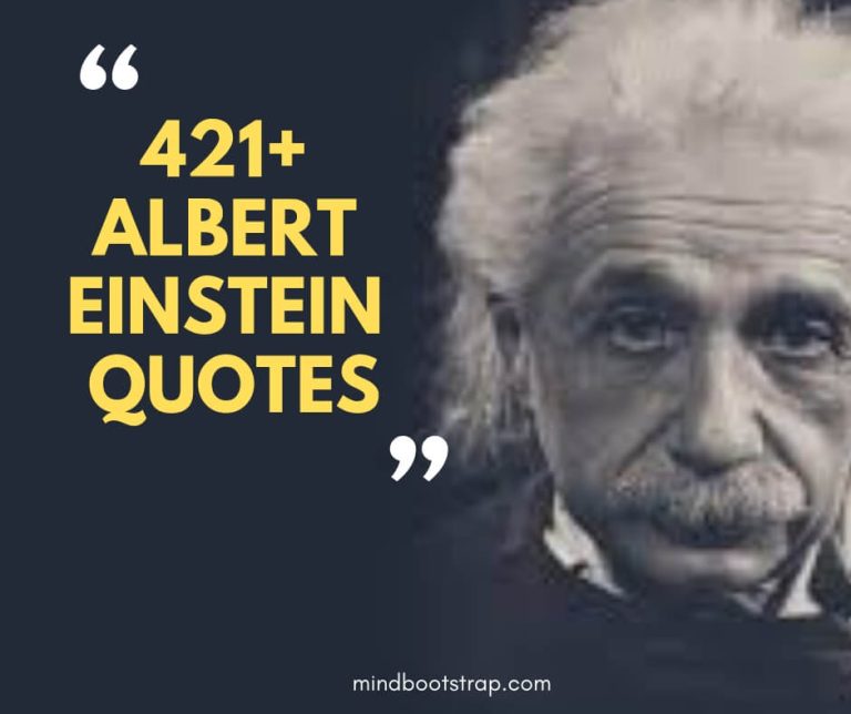 421+ Most Inspiring Albert Einstein Quotes
