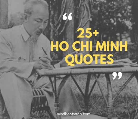 Most inspiring Ho Chi Minh Quotes and Sayings
