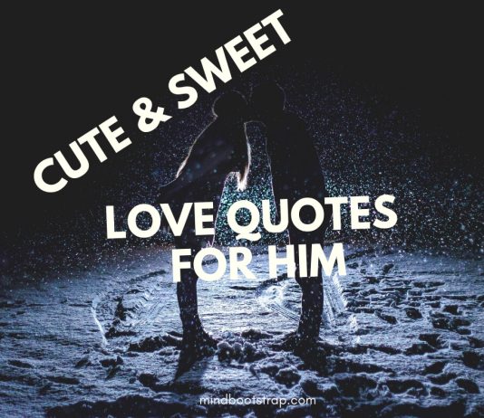 Cute, Sweet, and funny love quotes for him