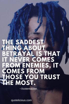 88+ Inspiring Xxxtentacion Quotes & Sayings About Life, Love