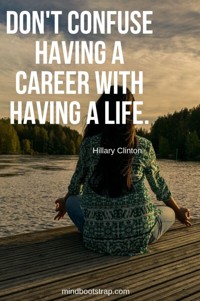 37+ Inspiring Life Balance Quotes and Sayings on Work, Family