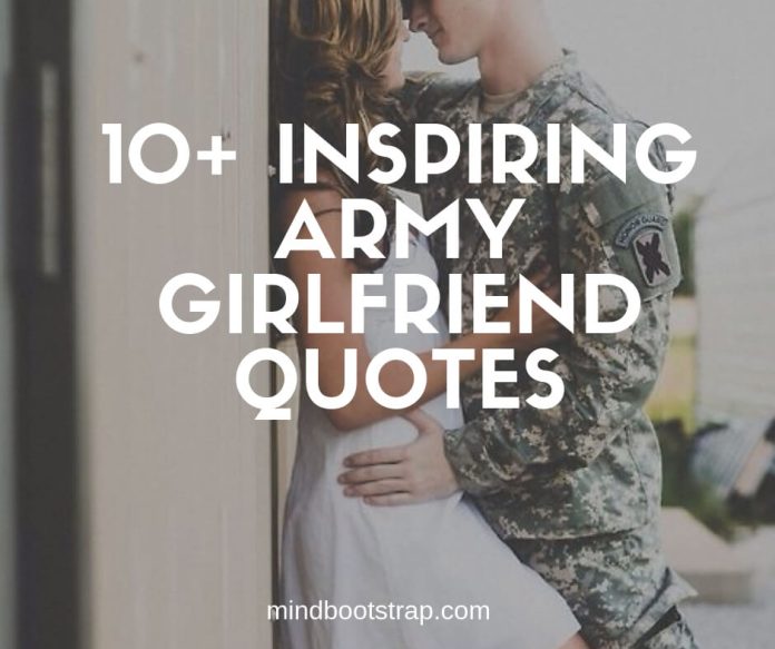 Best army girlfriend quotes and sayings