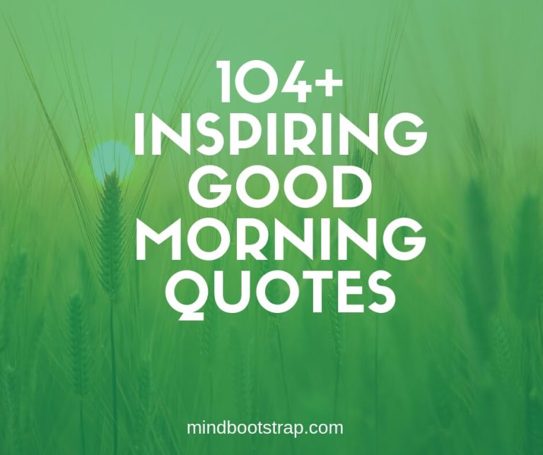 Best good morning quotes & sayings