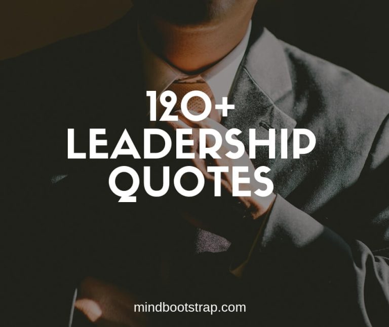 Best leadership quotes and sayings