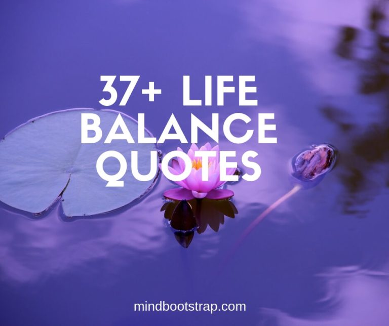 Best life balance quotes and sayings