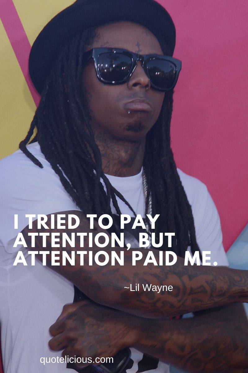 277+ [GREAT] Lil Wayne Quotes and Sayings (With Images)