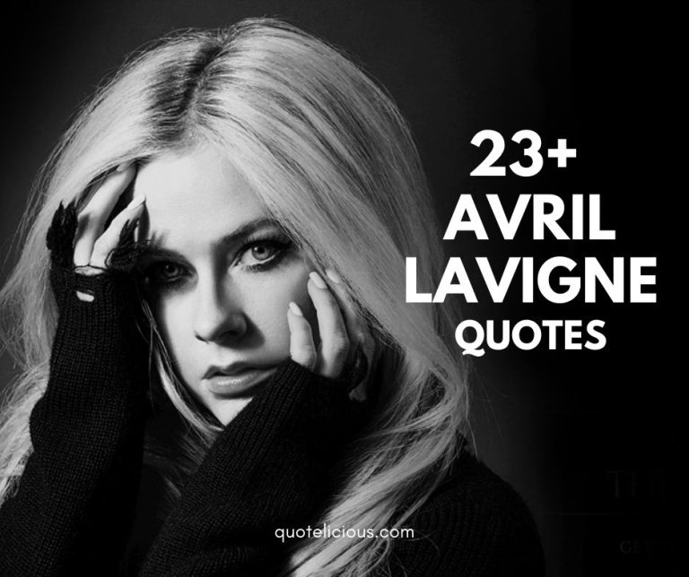 Avril Lavigne Quotes and Sayings