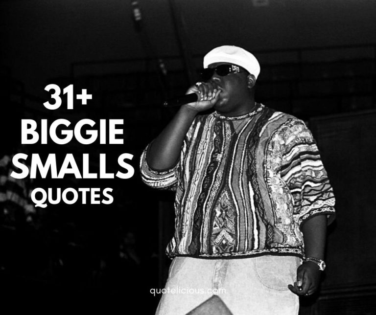 Biggie Smalls (Notorious B.I.G) Quotes and Sayings