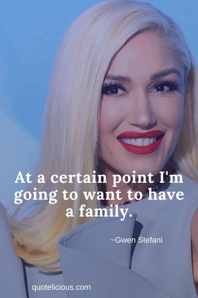30+ [Best] Gwen Stefani Quotes and Sayings (With Images)