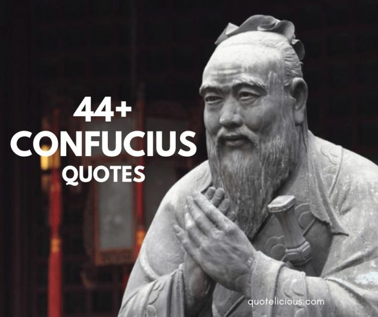 Confucius Quotes and Sayings