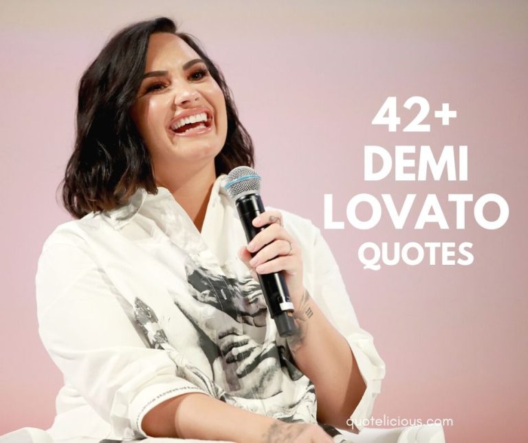 Demi Lovato Quotes and Sayings