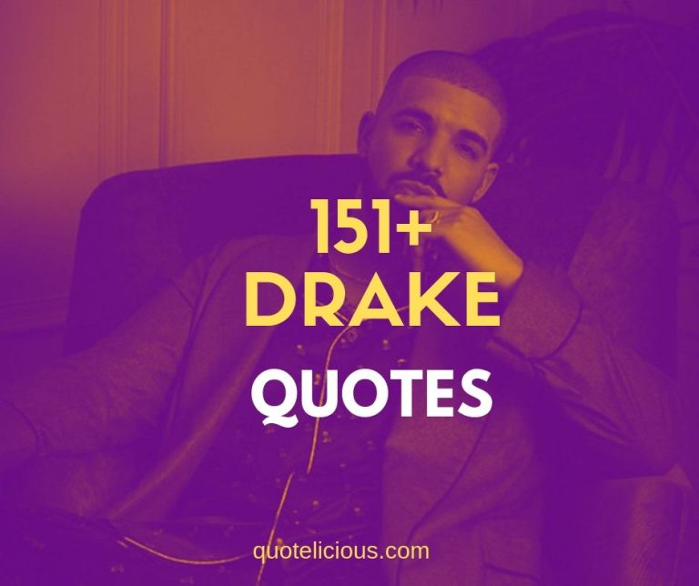 Drake Quotes and Sayings