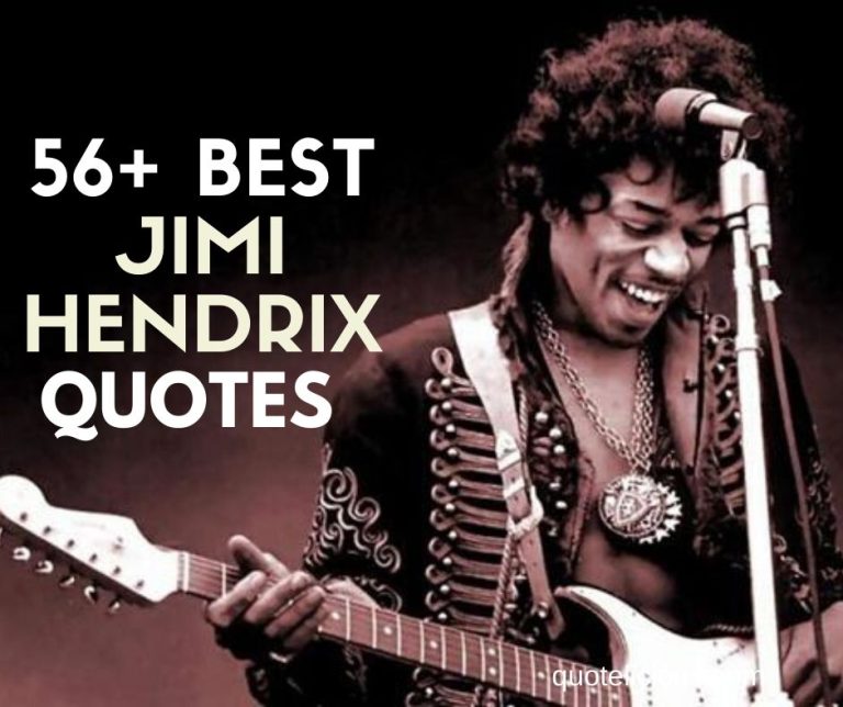 Jimi Hendrix Quotes and Sayings