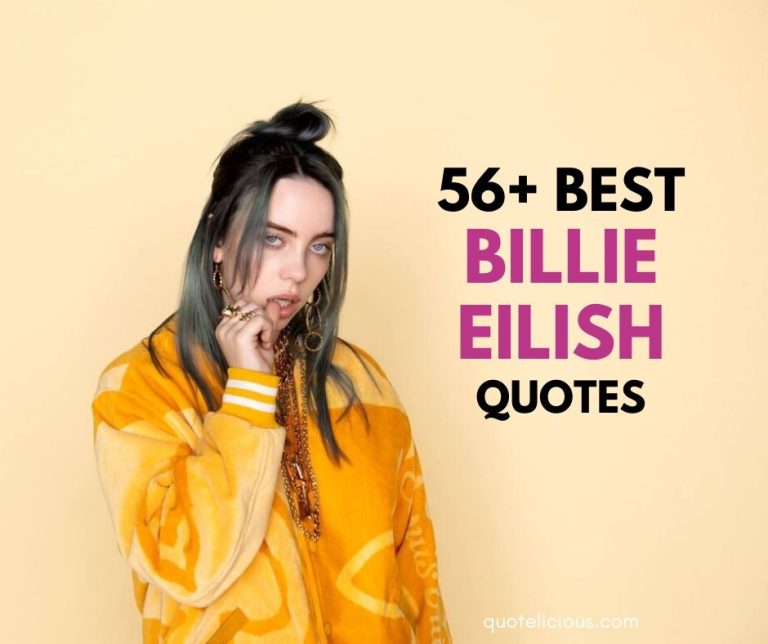 Billie Eilish Quotes and Sayings