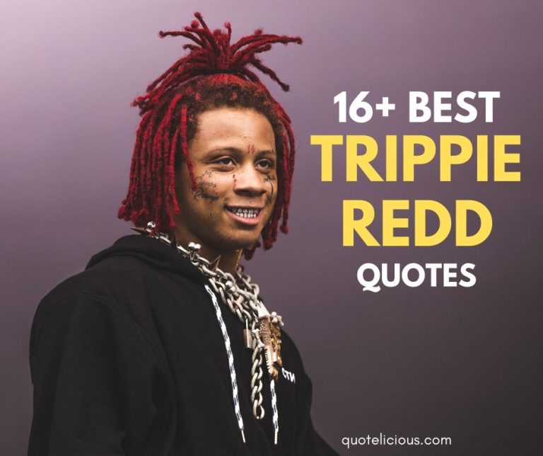 Trippie Redd Quotes and Sayings