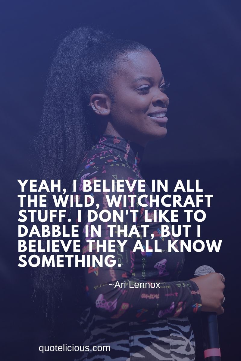 53+ Inspiring Ari Lennox Quotes and Sayings On Music and Success