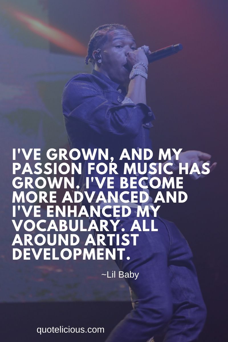 30+ Famous Lil Baby Quotes and Sayings About Music, Life