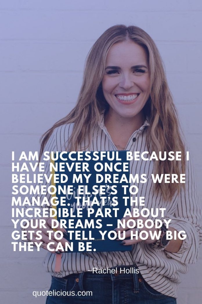 102+ Inspirational Rachel Hollis Quotes & Sayings About Life, Success