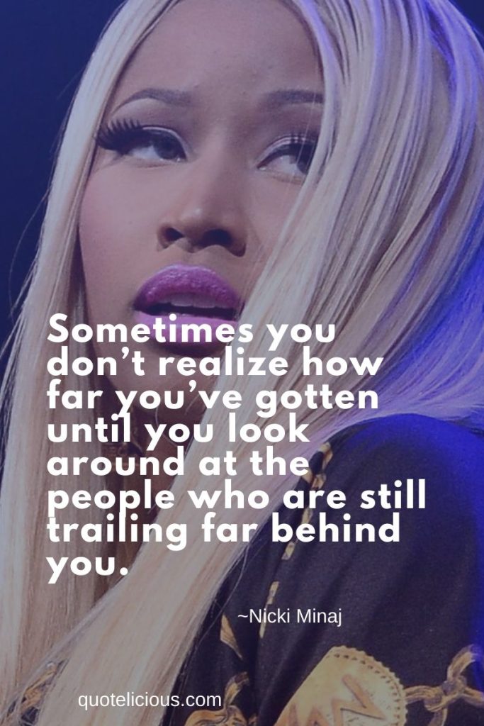 Nicki Minaj Inspirational Quote 1