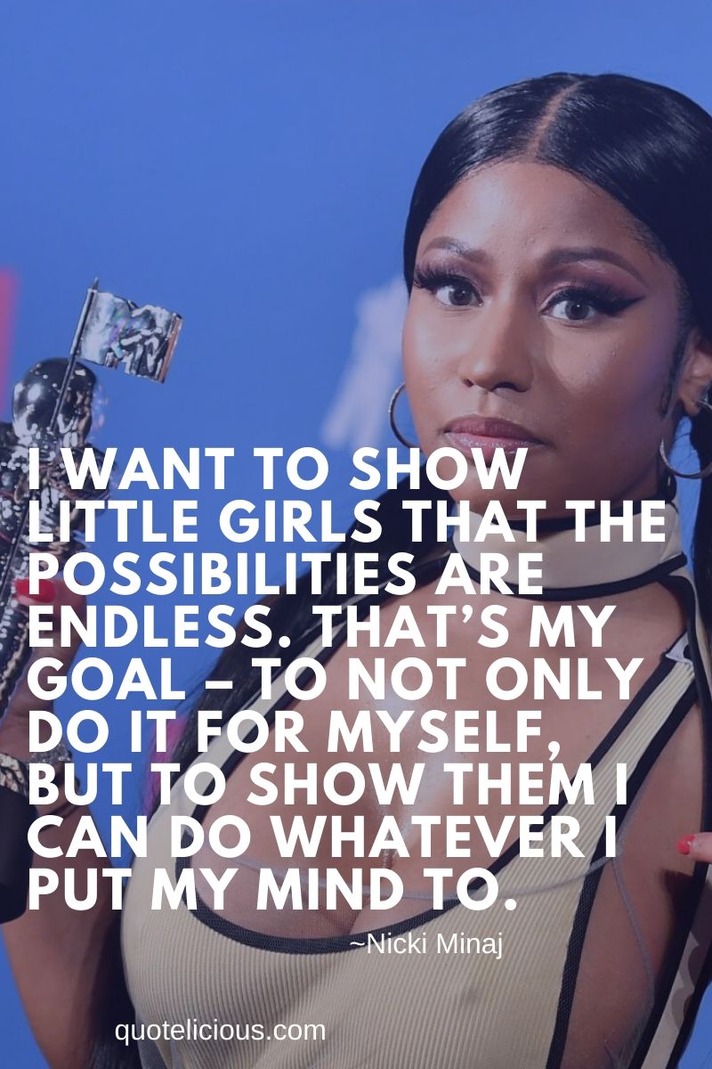 Nicki Minaj Inspirational Quote 4