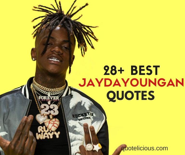JayDaYoungan Quotes and Sayings