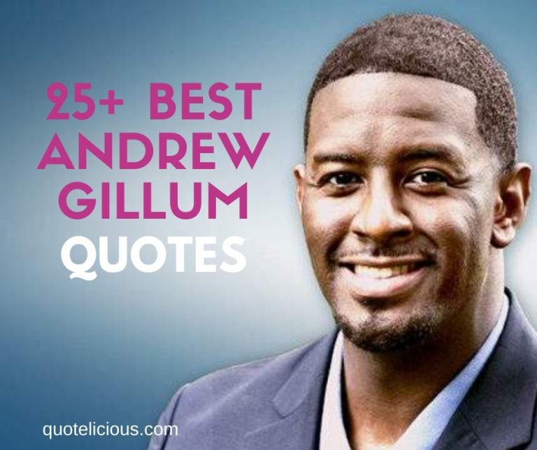 Andrew Gillum Quotes and Sayings