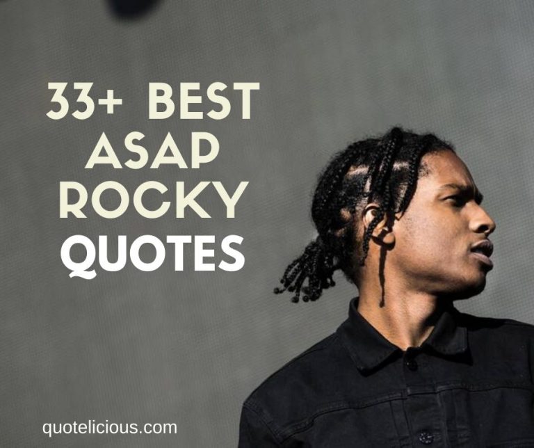 ASAP Rocky Quotes and Sayings