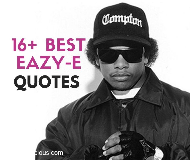 Eazy-E Quotes and Sayings