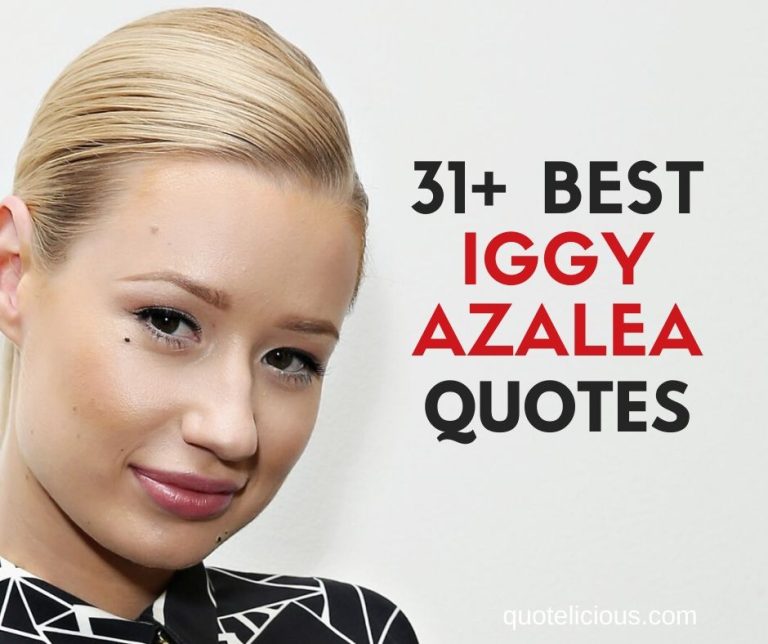 Iggy Azalea Quotes and Sayings