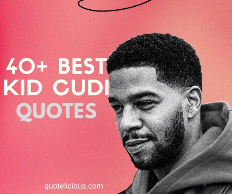 Kid Cudi Quotes and Sayings