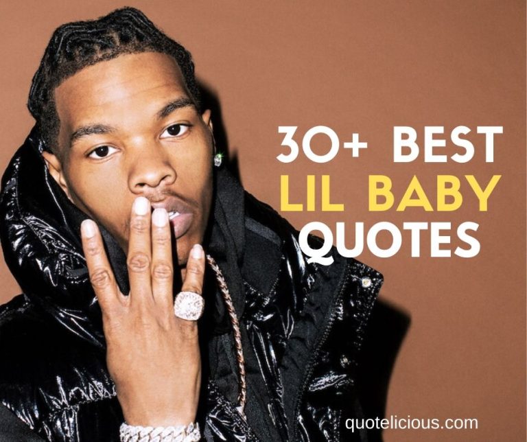 Lil Baby Quotes and Sayings
