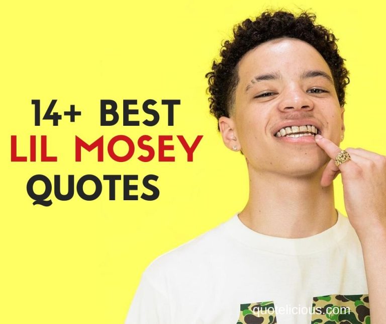 Lil Mosey Quotes and Sayings