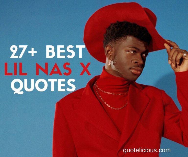 Lil Nas X Quotes and Sayings