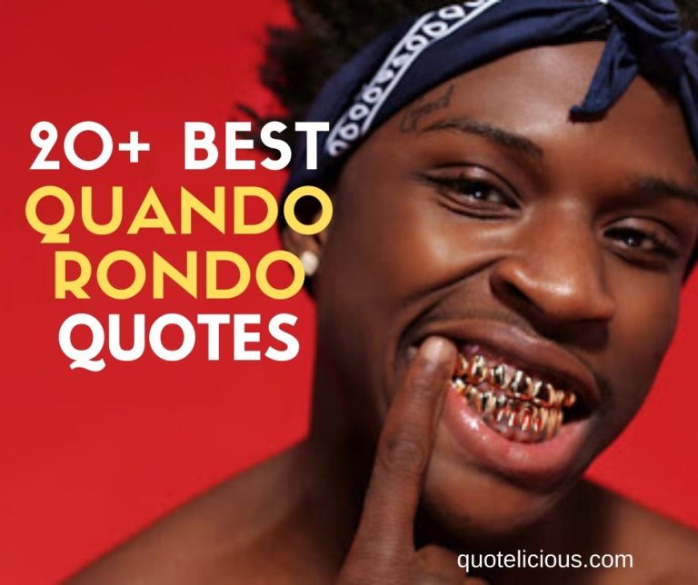 Quando Rondo Quotes, Sayings and Lyrics