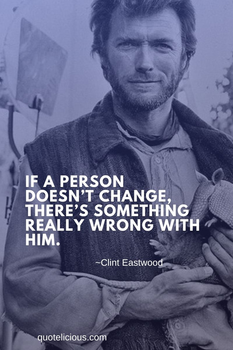 77+ Inspirational Clint Eastwood Quotes and Sayings About Success