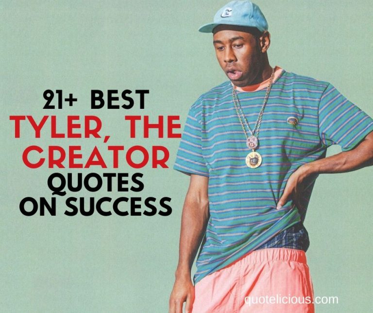Tyler, The Creator Quotes and Sayings