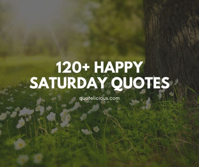 120+ Happy Saturday Quotes: Relax, Recharge, and Celebrate