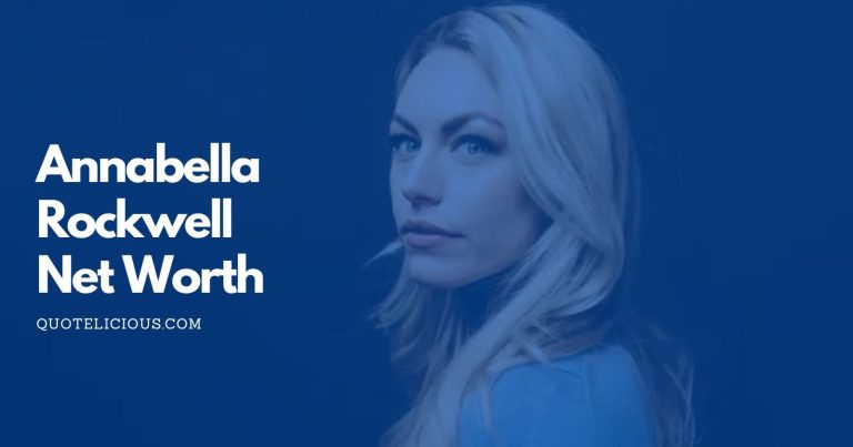 What is Annabella Rockwell’s Net Worth? | Get the Facts