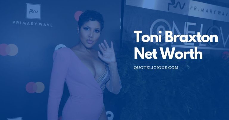 What Is Toni Braxton’s Net Worth?